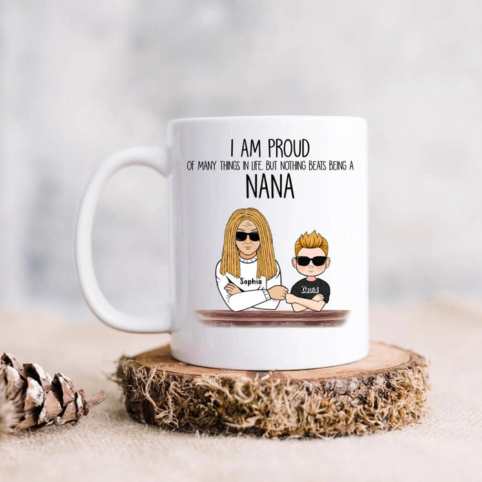 Personalized Proud Nana Coffee Mug - Gift For Dad/Mom/Grandma/Grandpa - Up to 3 Kids - I Am Proud Of Many Things In Life But Nothing Beats Being A Nana