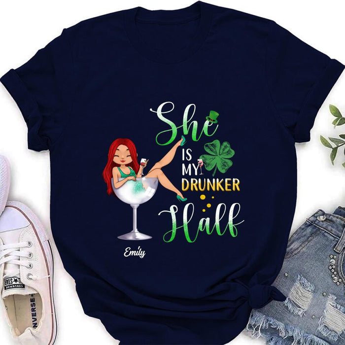 Personalized Drunker Half T-Shirt/Long Sleeve/Sweatshirt/Hoodie - Gift Idea For St. Patrick's Day - She Is My Drunker Half
