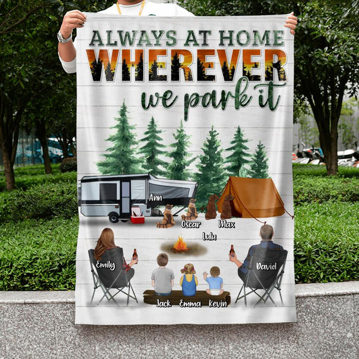 Personalized Camping Flag - Couple/Parents with Up to 3 Children and 4 Pets - Gift Idea From Camping Lovers/Family - Always At Home Wherever We Park It