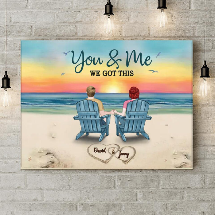 Custom Personalized Couple Canvas - Gift Idea For Couple - You & Me We Got This
