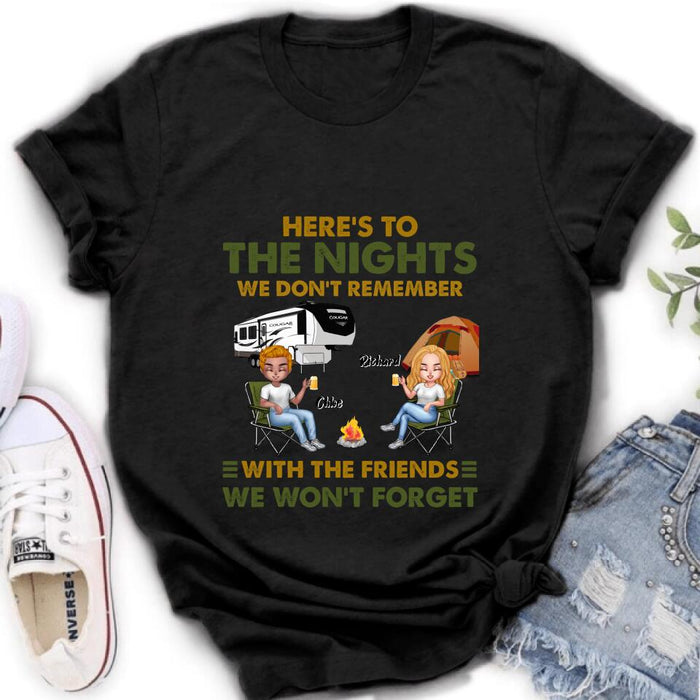 Personalized Camping Friends Shirt/Pullover Hoodie - Up to 7 People - Gift Idea For Friends/ Camping Lover - Here's To The Nights We Don't Remember With The Friends We Won't Forget