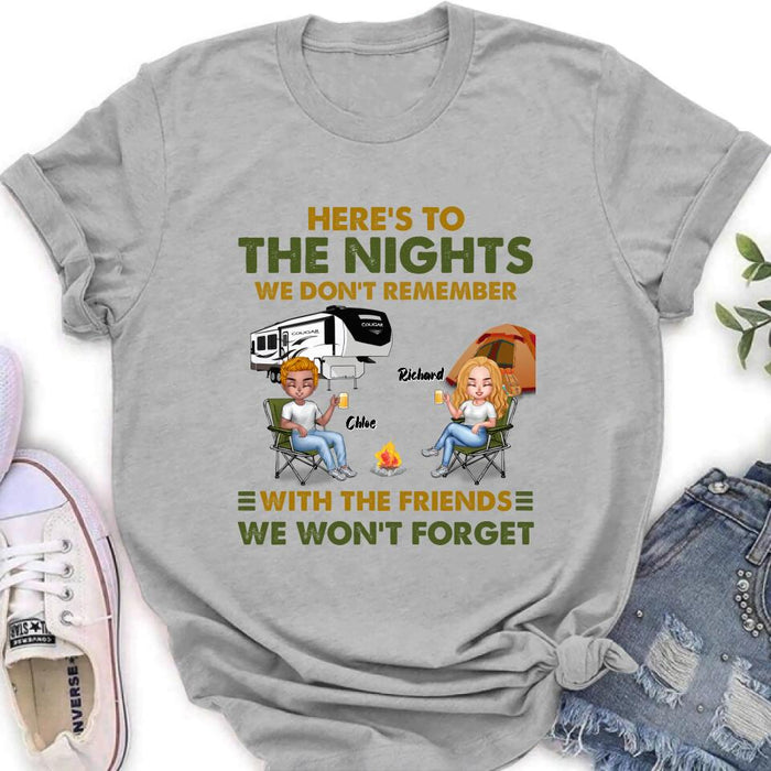 Personalized Camping Friends Shirt/Pullover Hoodie - Up to 7 People - Gift Idea For Friends/ Camping Lover - Here's To The Nights We Don't Remember With The Friends We Won't Forget