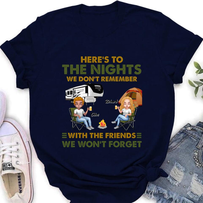 Personalized Camping Friends Shirt/Pullover Hoodie - Up to 7 People - Gift Idea For Friends/ Camping Lover - Here's To The Nights We Don't Remember With The Friends We Won't Forget
