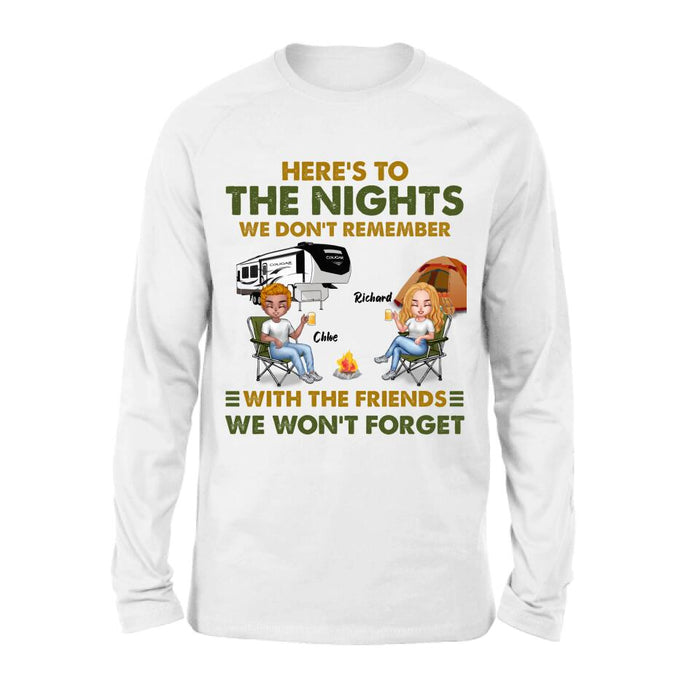 Personalized Camping Friends Shirt/Pullover Hoodie - Up to 7 People - Gift Idea For Friends/ Camping Lover - Here's To The Nights We Don't Remember With The Friends We Won't Forget