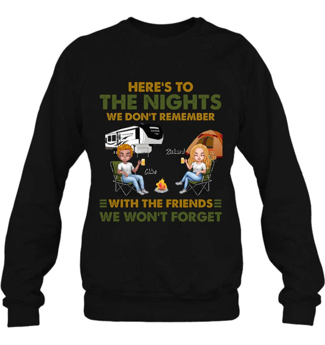 Personalized Camping Friends Shirt/Pullover Hoodie - Up to 7 People - Gift Idea For Friends/ Camping Lover - Here's To The Nights We Don't Remember With The Friends We Won't Forget