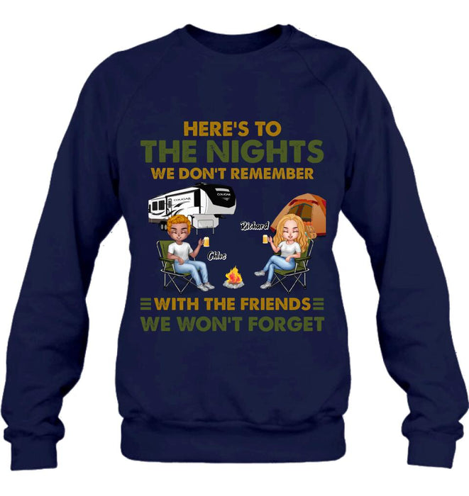 Personalized Camping Friends Shirt/Pullover Hoodie - Up to 7 People - Gift Idea For Friends/ Camping Lover - Here's To The Nights We Don't Remember With The Friends We Won't Forget
