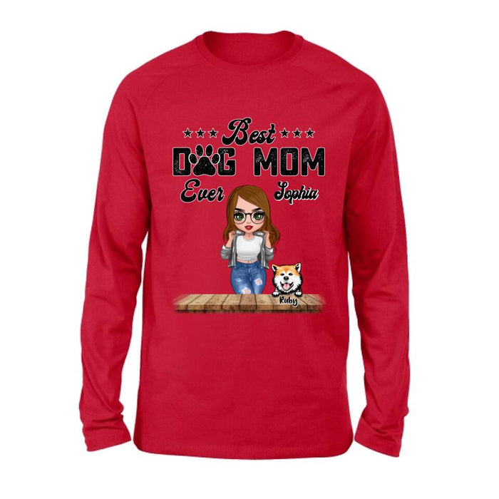 Personalized Dog Mom Front Shirt/Pullover Hoodie - Gifts For Dog Lover With Up to 4 Dogs - Best Dog Mom Ever