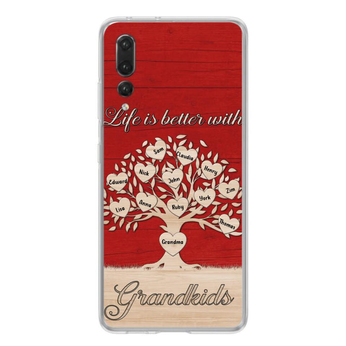 Custom Personalized Grandma Phone Case - Up to 12 Kid's Name - Mother's Day Gift Idea For Grandma - Life Is Better With Grandkids - Case For Xiaomi/ Oppo/ Huawei