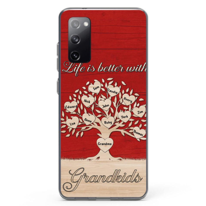 Custom Personalized Grandma iPhone/Samsung Phone Case - Up to 12 Kid's Name - Mother's Day Gift Idea For Grandma - Life Is Better With Grandkids