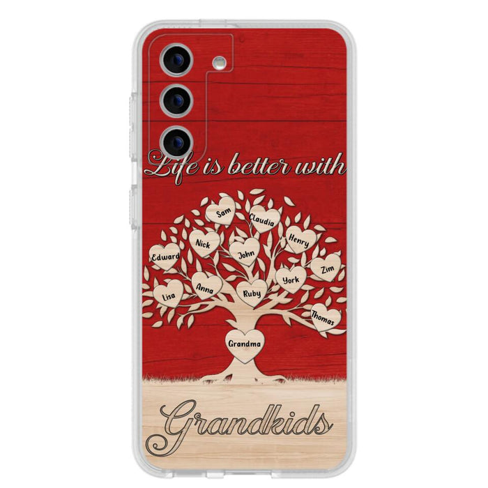 Custom Personalized Grandma iPhone/Samsung Phone Case - Up to 12 Kid's Name - Mother's Day Gift Idea For Grandma - Life Is Better With Grandkids