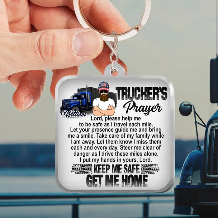 Personalized Trucker's Prayer Acrylic Keychain - Gift Idea For Father's Day/Truckers - Lord Please Help Me To Be Safe As I Travel Each Mile