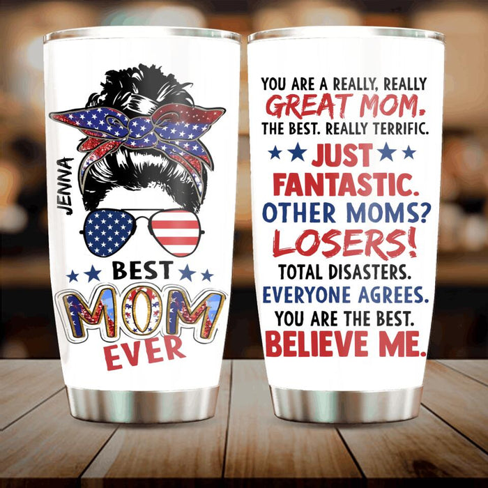 Personalized Best American Mom Tumbler - Mother's Day Gift Idea For Mom - You Are A Really, Really Great Mom