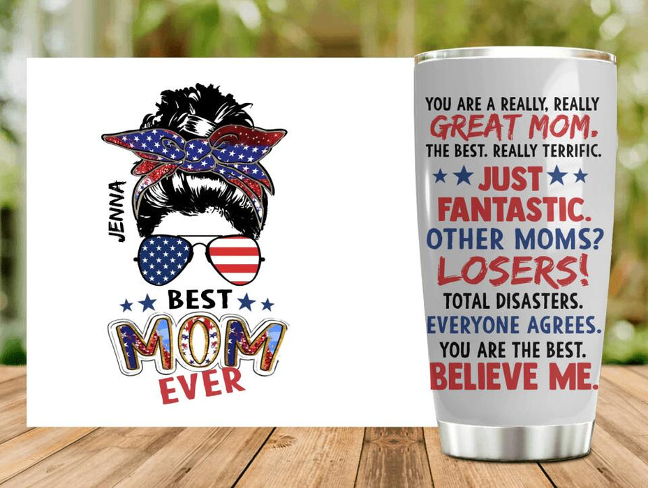 Personalized Best American Mom Tumbler - Mother's Day Gift Idea For Mom - You Are A Really, Really Great Mom