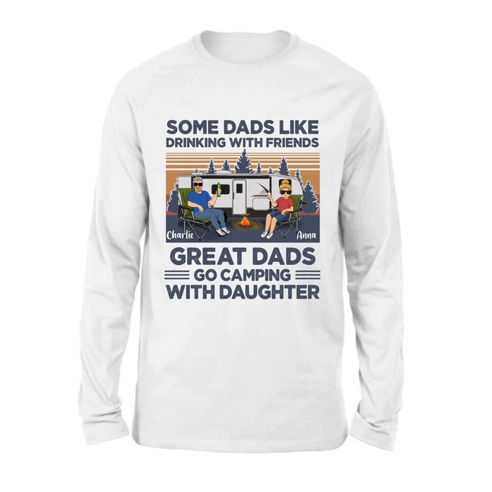 Personalized Dad & Daughter Shirt/Long sleeve/Sweatshirt/Hoodie - Gift Idea For Father's Day - Great Dads Go Camping With Daughter
