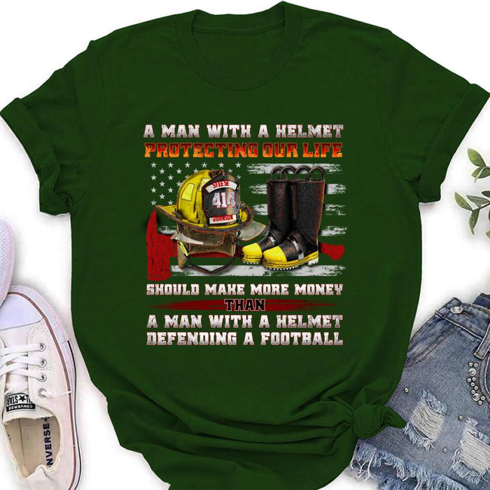 Personalized Firefighter Shirt/Hoodie - Gift Idea For Firefighter, Father's Day - A Man With A Helmet Protecting Our Life