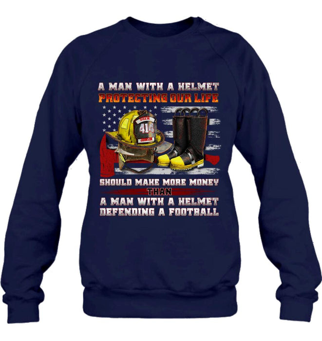Personalized Firefighter Shirt/Hoodie - Gift Idea For Firefighter, Father's Day - A Man With A Helmet Protecting Our Life