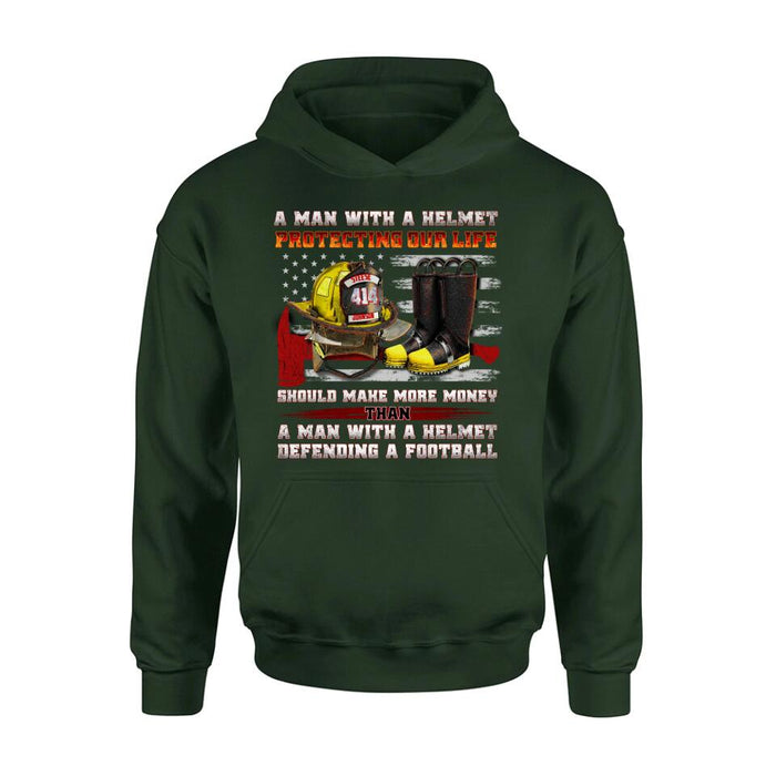 Personalized Firefighter Shirt/Hoodie - Gift Idea For Firefighter, Father's Day - A Man With A Helmet Protecting Our Life