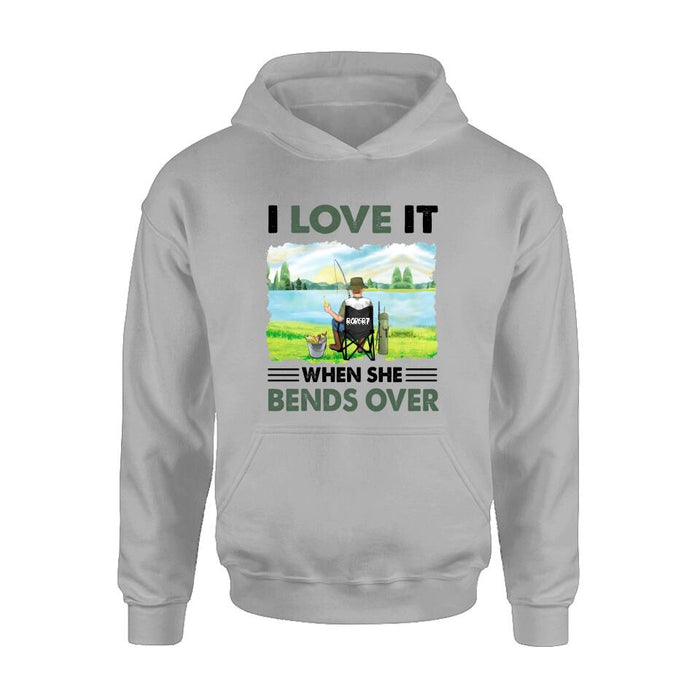 Personalized Fishing Shirt - Gift Idea For Couple/Fishing Lovers/Mother's Day/Father's Day - I Love It When She Bends Over