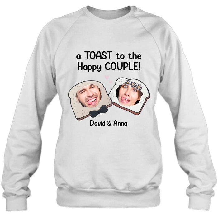Personalized Couple T-shirt/Long Sleeve/Sweatshirt/Hoodie - Upload Photos - Gift Idea For Couple - A Toast To The Happy Couple!