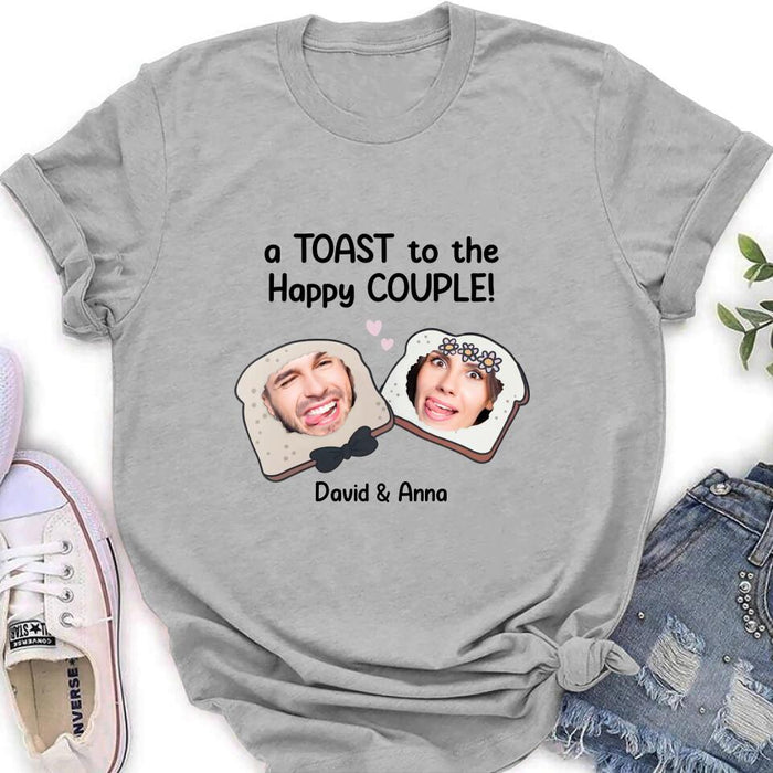 Personalized Couple T-shirt/Long Sleeve/Sweatshirt/Hoodie - Upload Photos - Gift Idea For Couple - A Toast To The Happy Couple!