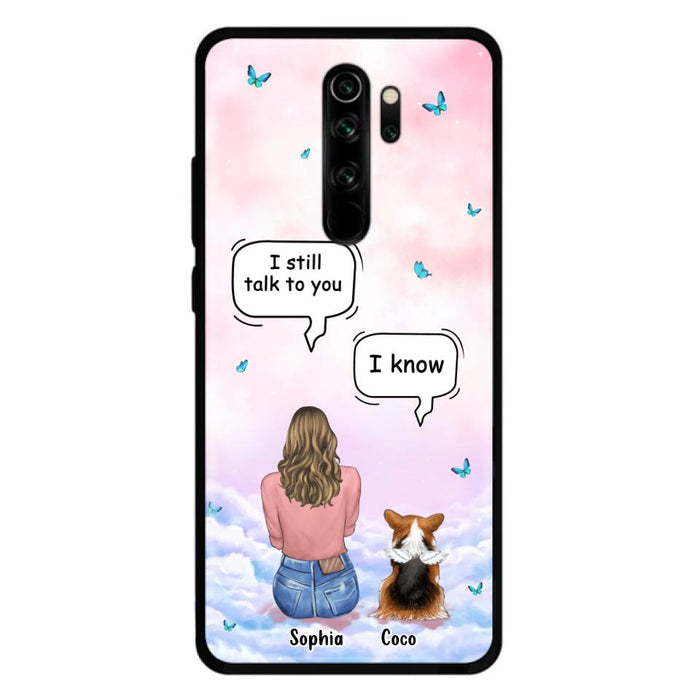 Personalized Memorial Pet Phone Case - Up to 4 Pets - Memorial Gift Idea For Dog/Cat Lover - I Still Talk To You - Case For Xiaomi/Oppo/Huawei