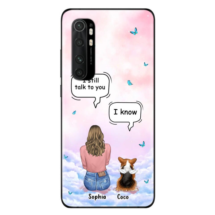 Personalized Memorial Pet Phone Case - Up to 4 Pets - Memorial Gift Idea For Dog/Cat Lover - I Still Talk To You - Case For Xiaomi/Oppo/Huawei