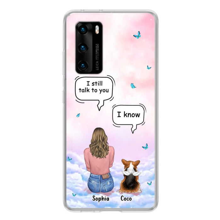 Personalized Memorial Pet Phone Case - Up to 4 Pets - Memorial Gift Idea For Dog/Cat Lover - I Still Talk To You - Case For Xiaomi/Oppo/Huawei