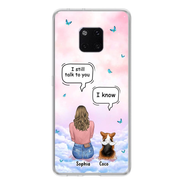 Personalized Memorial Pet Phone Case - Up to 4 Pets - Memorial Gift Idea For Dog/Cat Lover - I Still Talk To You - Case For Xiaomi/Oppo/Huawei