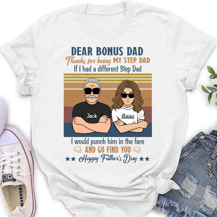 Personalized Dear Bonus Father T-shirt/Long Sleeve/Sweatshirt/Hoodie - Father's Day Gift Idea To Step Father
