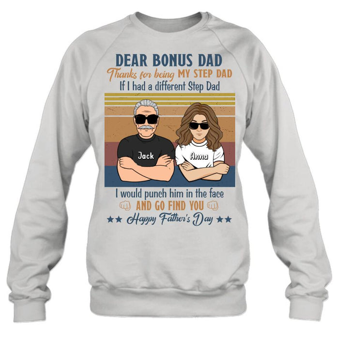 Personalized Dear Bonus Father T-shirt/Long Sleeve/Sweatshirt/Hoodie - Father's Day Gift Idea To Step Father
