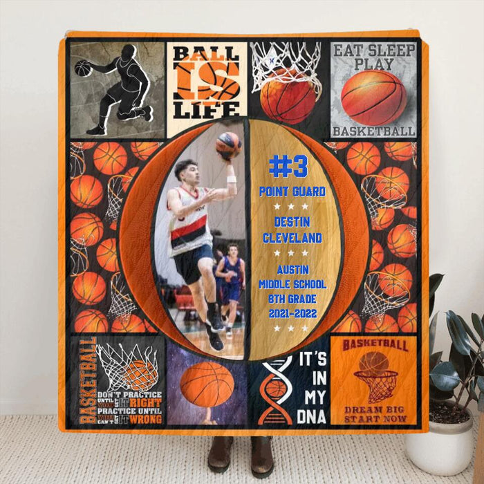 Personalized Basketball Fleece Throw Blanket/Quilt - Upload Photo - Gift Idea For Basketball Lovers/Son/Grandson - Ball Is Life