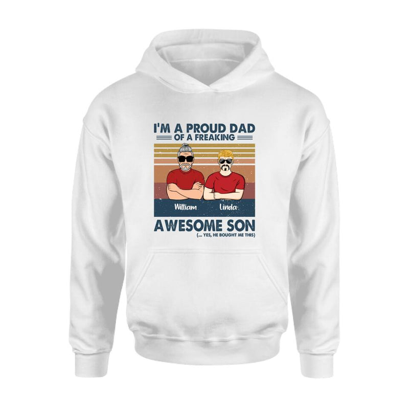 Personalized Parent With Children Shirt/Long Sleeve/Hoodie/Sweatshirt - Gift Idea For Mother's Day/Father's Day - Up to 4 Children - I'm A Proud Dad Of A Freaking Awesome Son