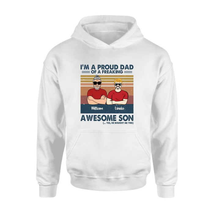 Personalized Parent With Children Shirt/Long Sleeve/Hoodie/Sweatshirt - Gift Idea For Mother's Day/Father's Day - Up to 4 Children - I'm A Proud Dad Of A Freaking Awesome Son