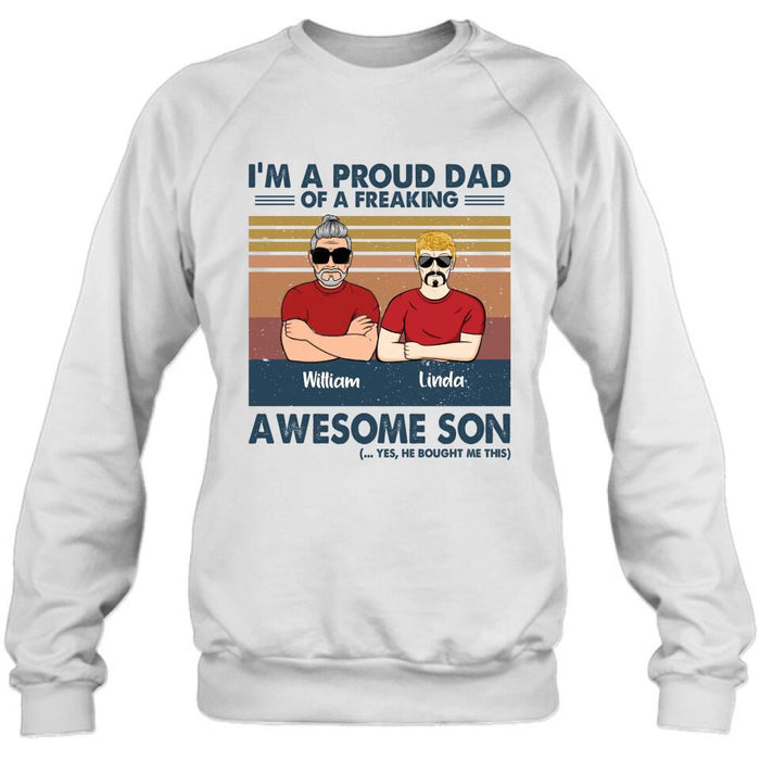 Personalized Parent With Children Shirt/Long Sleeve/Hoodie/Sweatshirt - Gift Idea For Mother's Day/Father's Day - Up to 4 Children - I'm A Proud Dad Of A Freaking Awesome Son