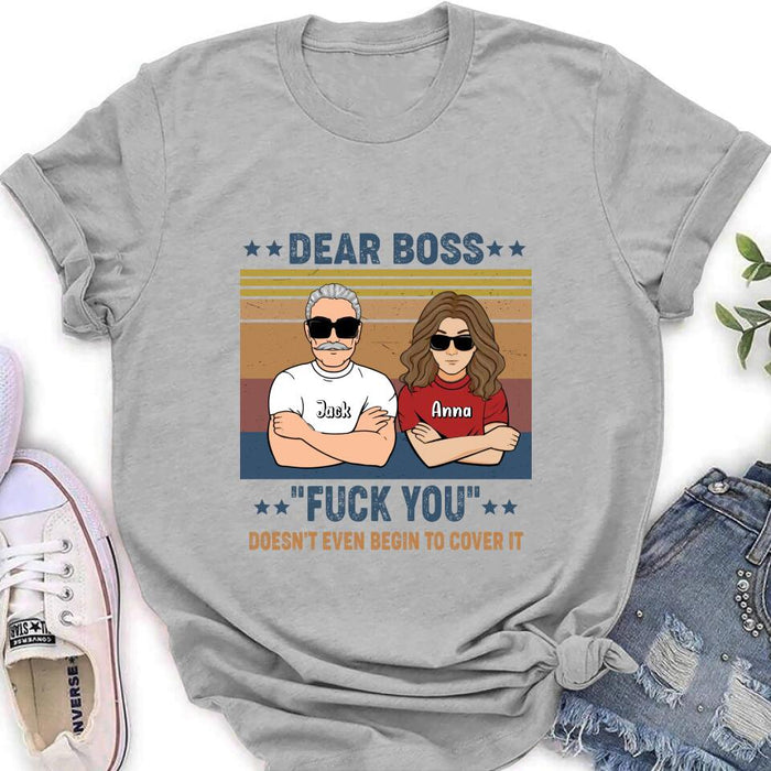 Personalized Dear Boss T-Shirt/Long Sleeve/Hoodie/Sweatshirt - Best Gift Idea For Friends - Dear Boss Thanks For Being My Boss