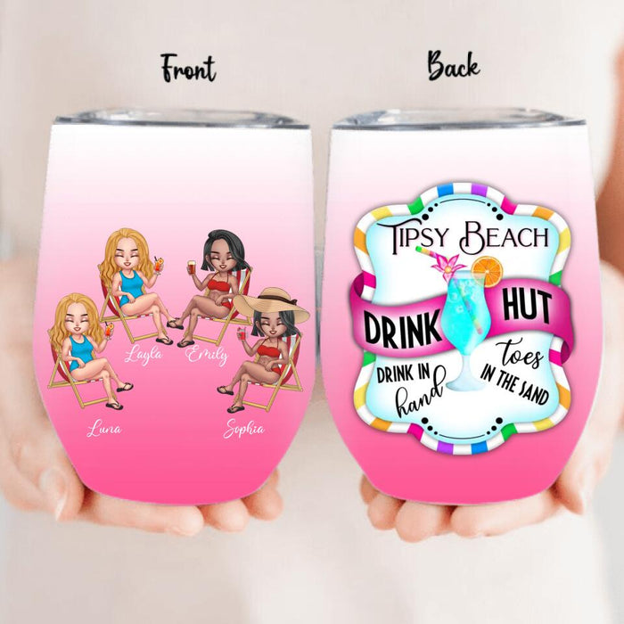 Personalized Tipsy Beach Wine Tumbler - Up to 4 People - Gift Idea For Friends/Besties/Sisters/Mother's Day - Tipsy Beach Drink Hut