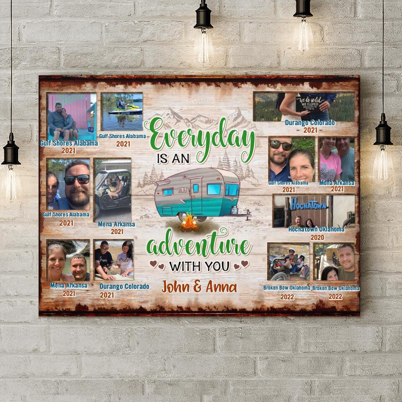 Personalized Camping Photo Canvas - Up to 12 Photos - Gift Idea For Family/Couple/Camping Lover - Everyday Is An Adventure With You