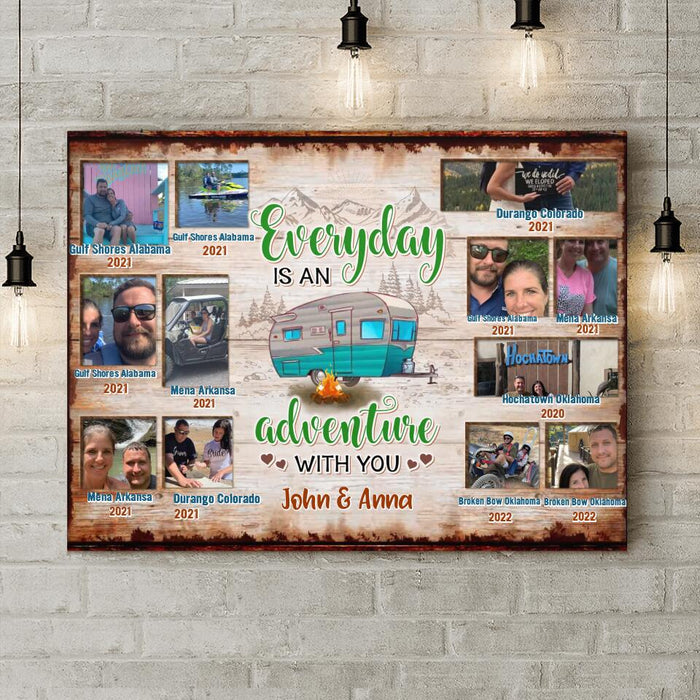 Personalized Camping Photo Canvas - Up to 12 Photos - Gift Idea For Family/Couple/Camping Lover - Everyday Is An Adventure With You