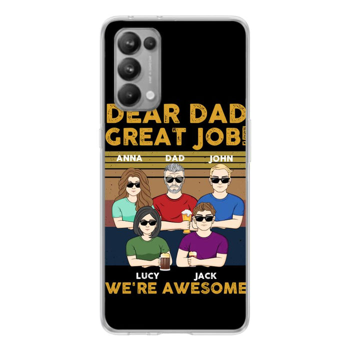 Personalized Dad Phone Case - Dad With Up to 4 Children - Gift Idea For Father's Day/Birthday - Dear Dad Great Job I'm Awesome - Case For Xiaomi/ Oppo/ Huawei