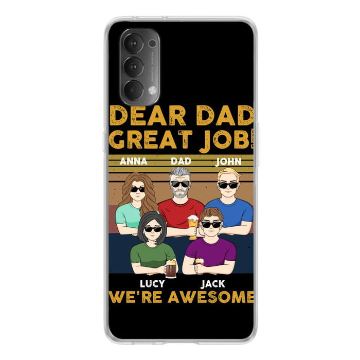 Personalized Dad Phone Case - Dad With Up to 4 Children - Gift Idea For Father's Day/Birthday - Dear Dad Great Job I'm Awesome - Case For Xiaomi/ Oppo/ Huawei