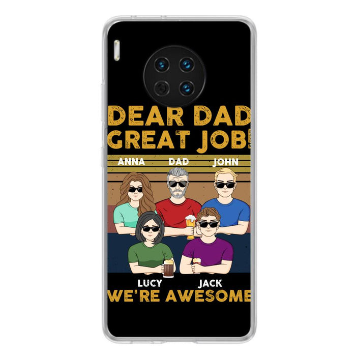 Personalized Dad Phone Case - Dad With Up to 4 Children - Gift Idea For Father's Day/Birthday - Dear Dad Great Job I'm Awesome - Case For Xiaomi/ Oppo/ Huawei