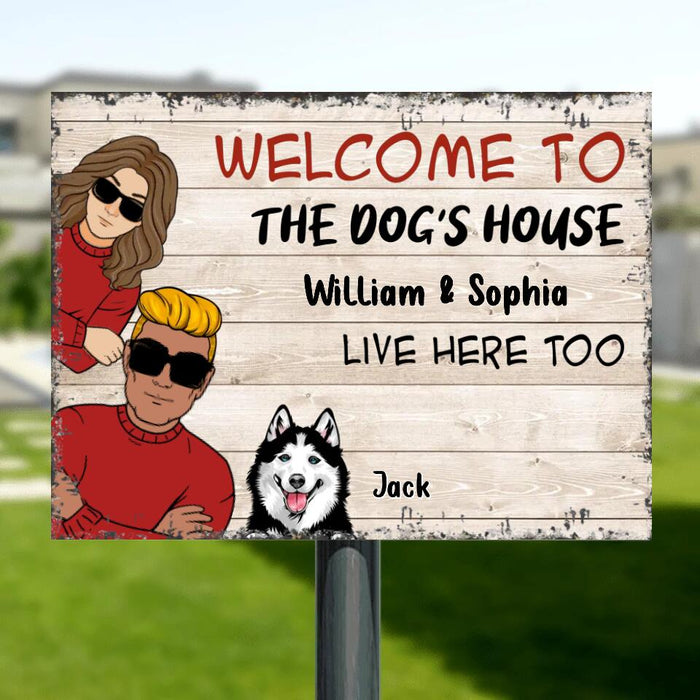 Personalized Couple With Dogs Metal Sign - Gift Idea For Couple/Dog Lover - Up to 4 Dogs - Welcome To The Dogs' House