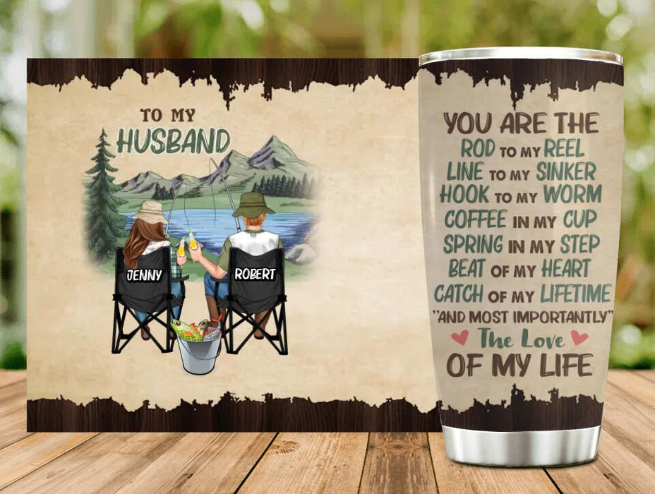 Personalized Fishing Couple Tumbler - Gift Idea For Couple/Fishing Lovers - To My Husband You Are The Rod To My Reel