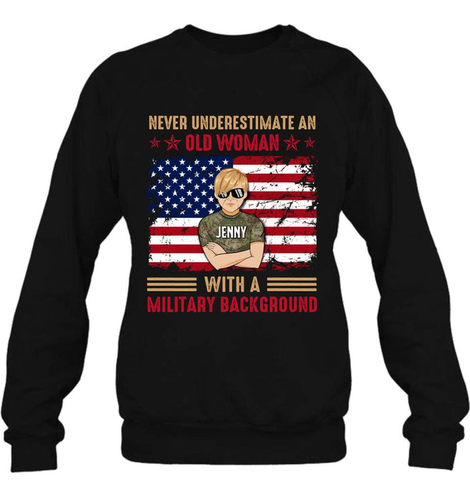 Personalized Female Veteran T-shirt/Long Sleeve/Sweatshirt/Hoodie - Veteran Gift Idea - Never Underestimate An Old Woman With A Military Background