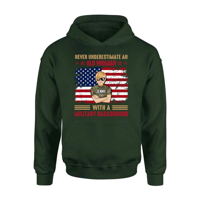 Personalized Female Veteran T-shirt/Long Sleeve/Sweatshirt/Hoodie - Veteran Gift Idea - Never Underestimate An Old Woman With A Military Background