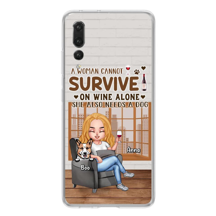 Personalized Pet Mom Phone Case - Up to 4 Dogs/Cats - Mother's Day Gift Idea For Dog/Cat Lovers - A Woman Cannot Survive On Wine Alone She Also Needs A Dog - Case for Xiaomi/Huawei/Oppo