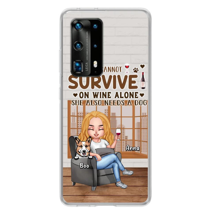 Personalized Pet Mom Phone Case - Up to 4 Dogs/Cats - Mother's Day Gift Idea For Dog/Cat Lovers - A Woman Cannot Survive On Wine Alone She Also Needs A Dog - Case for Xiaomi/Huawei/Oppo