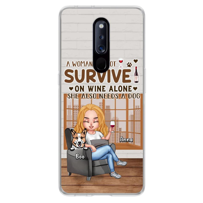 Personalized Pet Mom Phone Case - Up to 4 Dogs/Cats - Mother's Day Gift Idea For Dog/Cat Lovers - A Woman Cannot Survive On Wine Alone She Also Needs A Dog - Case for Xiaomi/Huawei/Oppo