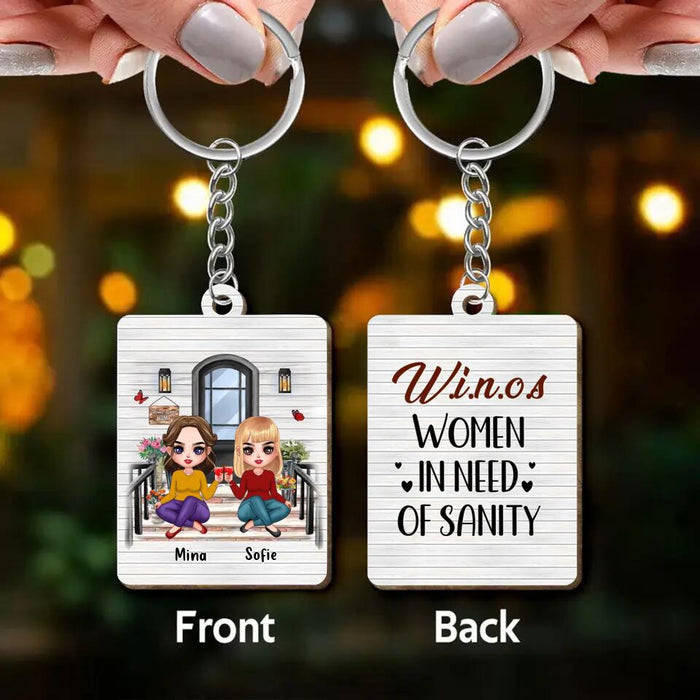 Personalized Bestie Wooden Keychain - Up to 5 Girls - Gift Idea For Friends/Besties/Sisters - W.i.n.o.s Women In Need Of Sanity