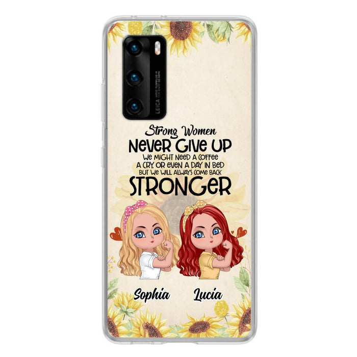 Personalized Strong Women Phone Case - Up to 5 Women - Gift Idea For Friends/Besties/Sisters - Never Give Up - Case for Xiaomi/Huawei/Oppo